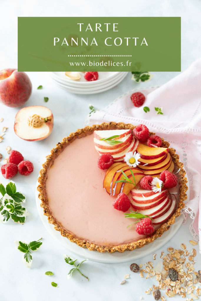Recette tarte panna cotta pêches fleur d'oranger